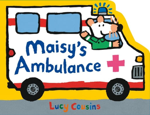 Maisy's Ambulance Extended Range Walker Books Ltd