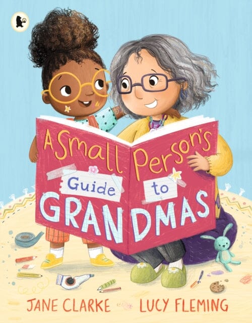 Small Person's Guide to Grandmas by Jane Clarke Extended Range Walker Books Ltd