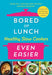 Bored of Lunch Healthy Slow Cooker: Even Easier : THE INSTANT NO.1 BESTSELLER by Nathan Anthony Extended Range Ebury Publishing