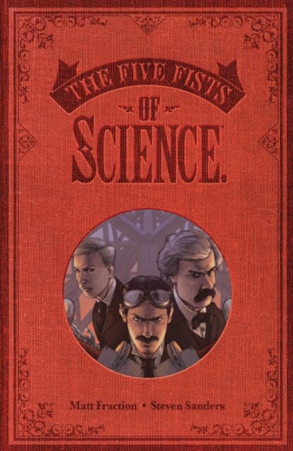 Five Fists of Science (New Edition) by Matt Fraction Extended Range Image Comics