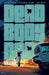 Dead Body Road, Volume 2: Bad Blood by Justin Jordan Extended Range Image Comics