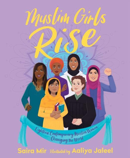 Muslim Girls Rise : Inspirational Champions of Our Time Popular Titles Simon & Schuster