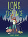 Long Distance by Whitney Gardner Extended Range Simon & Schuster
