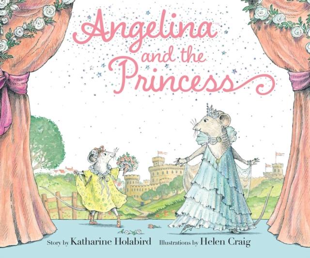 Angelina and the Princess Popular Titles Simon & Schuster