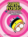Super Potato's Mega Time-Travel Adventure by Artur Laperla Extended Range Lerner Publishing Group