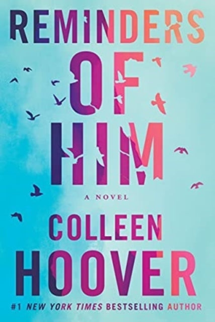 Reminders of Him by Colleen Hoover Extended Range Amazon Publishing