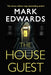 The House Guest by Mark Edwards Extended Range Amazon Publishing