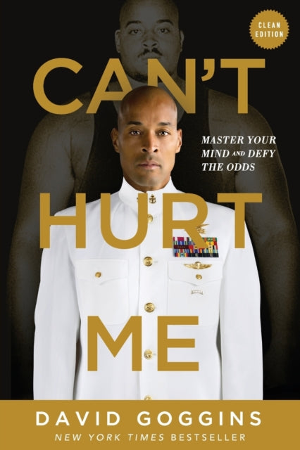 Can't Hurt Me: - Clean Edition by David Goggins Extended Range Lioncrest Publishing