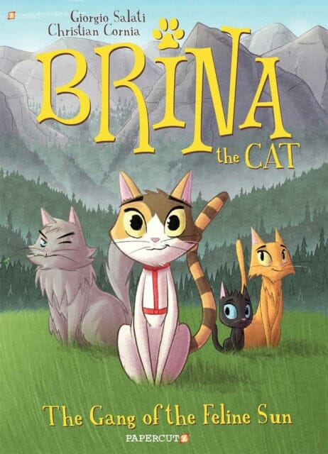 Brina the Cat #1 : The Gang of the Feline Sun by Giorgio Salati Extended Range Papercutz