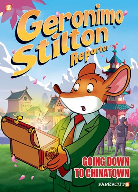 Geronimo Stilton Reporter #7 : Going Down to Chinatown by Geronimo Stilton Extended Range Papercutz