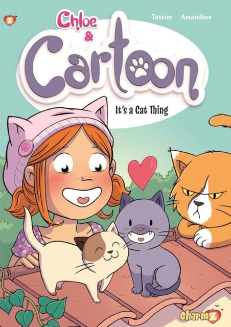 Chloe & Cartoon #2 : It's a Cat Thing by Greg Tessier Extended Range Papercutz