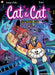 Cat and Cat #4 : Scaredy Cat by Christophe Cazenove Extended Range Papercutz