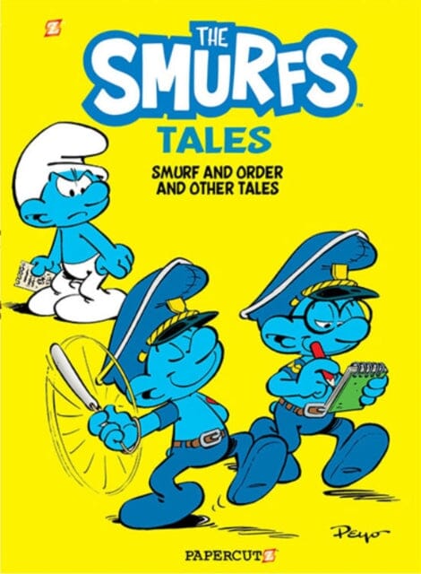 The Smurf Tales #6: Smurf and Order and Other Tales by Peyo Extended Range Papercutz