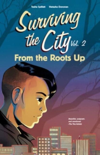 From the Roots Up by Tasha Spillett Extended Range Portage & Main Press