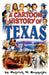 Cartoon History of Texas by Patrick M. Reynolds Extended Range Taylor Trade Publishing