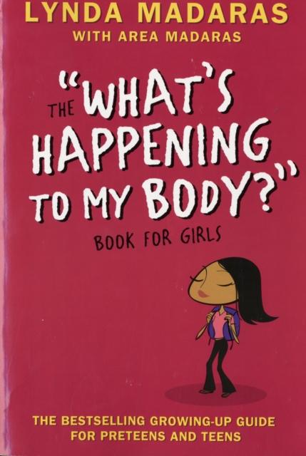 What's Happening to My Body? Book for Girls : Revised Edition Popular Titles HarperCollins Publishers Inc
