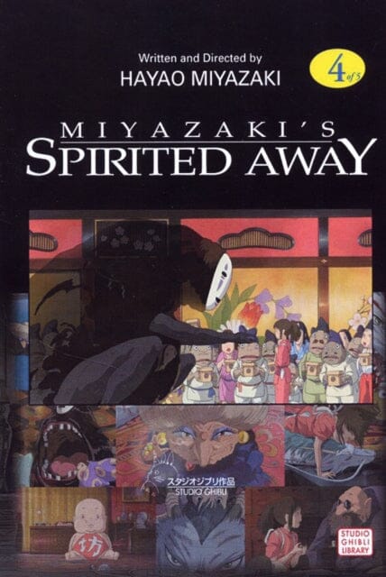 Spirited Away Film Comic, Vol. 4 by Hayao Miyazaki Extended Range Viz Media, Subs. of Shogakukan Inc