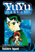 YuYu Hakusho, Vol. 1 by Yoshihiro Togashi Extended Range Viz Communications, U.S.