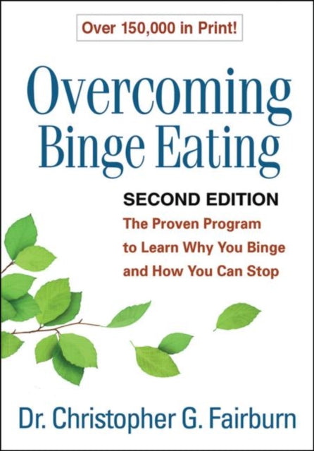 Overcoming Binge Eating by Christopher G. Fairburn Extended Range Guilford Publications
