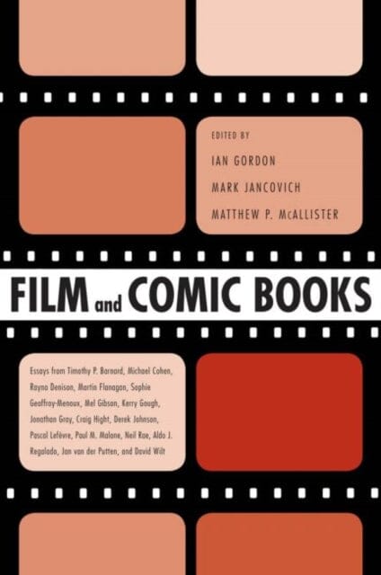 Film and Comic Books by Ian Gordon Extended Range University Press of Mississippi