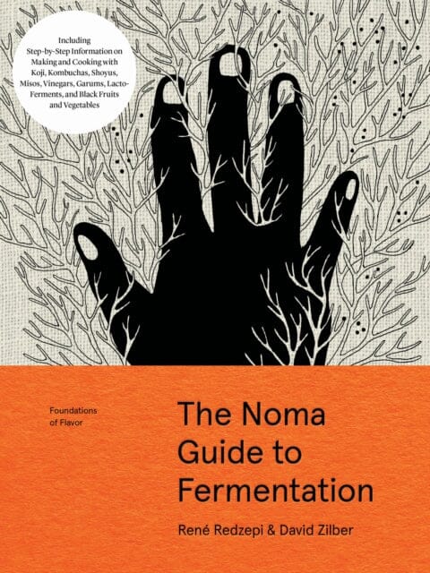 The Noma Guide to Fermentation (Foundations of Flavor) by Rene Redzepi Extended Range Artisan