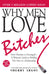 Why Men Love Bitches by Sherry Argov Extended Range Adams Media Corporation