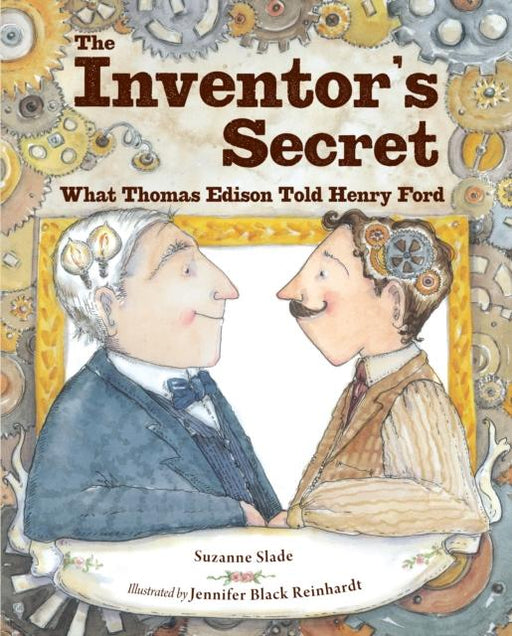 The Inventor's Secret Popular Titles Charlesbridge Publishing,U.S.