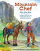 Mountain Chef Popular Titles Charlesbridge Publishing,U.S.