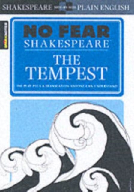The Tempest (No Fear Shakespeare) : Volume 5 Extended Range Spark