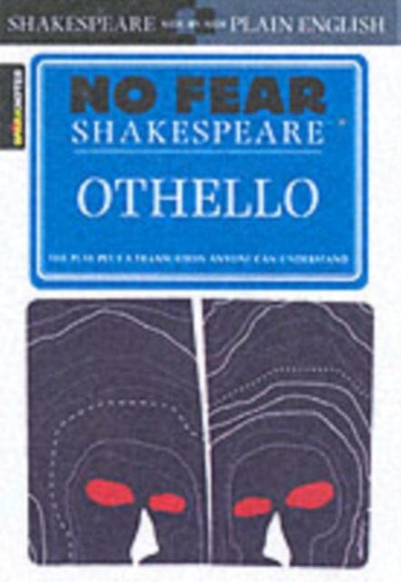 Othello (No Fear Shakespeare) : Volume 9 by SparkNotes Extended Range Spark