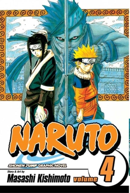 Naruto, Vol. 4 by Masashi Kishimoto Extended Range Viz Media, Subs. of Shogakukan Inc