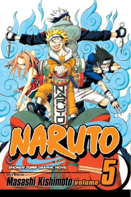 Naruto, Vol. 5 by Masashi Kishimoto Extended Range Viz Media, Subs. of Shogakukan Inc