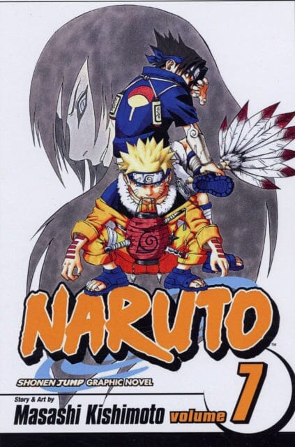 Naruto, Vol. 7 by Masashi Kishimoto Extended Range Viz Media, Subs. of Shogakukan Inc
