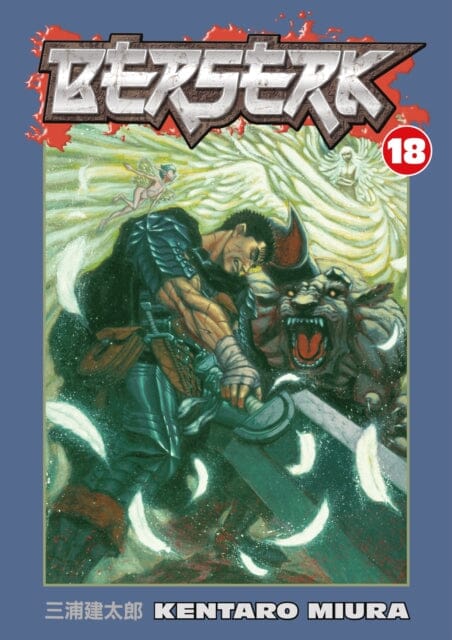 Berserk Volume 18 by Kentaro Miura Extended Range Dark Horse Comics, U.S.