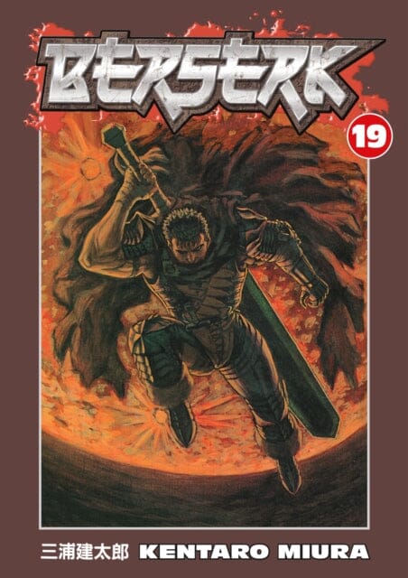 Berserk Volume 19 by Kentaro Miura Extended Range Dark Horse Comics, U.S.