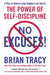 No Excuses!: The Power of Self-Discipline by Brian Tracy Extended Range Vanguard Press Inc