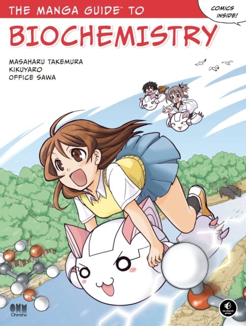 The Manga Guide To Biochemistry by Masaharu Takemura Extended Range No Starch Press, U.S.