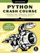 Python Crash Course (2nd Edition): A Hands-On, Project-Based Introduction to Programming Extended Range No Starch Press U.S.