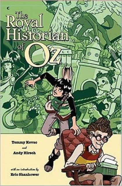 The Royal Historian of OZ by Tommy Kovac Extended Range Slave Labor Books