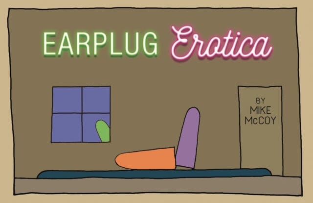 Earplug Erotica by Mike McCoy Extended Range Santa Monica Press