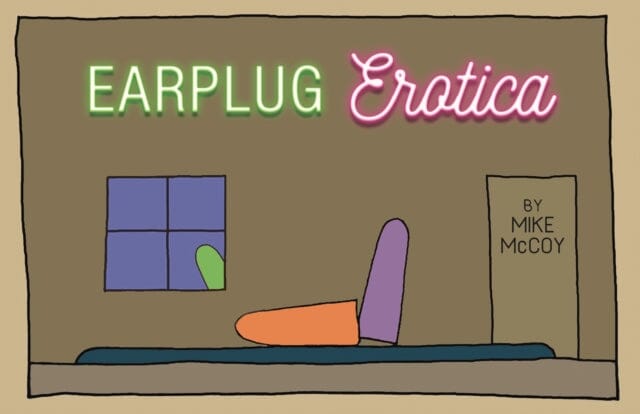 Earplug Erotica by Mike McCoy Extended Range Santa Monica Press