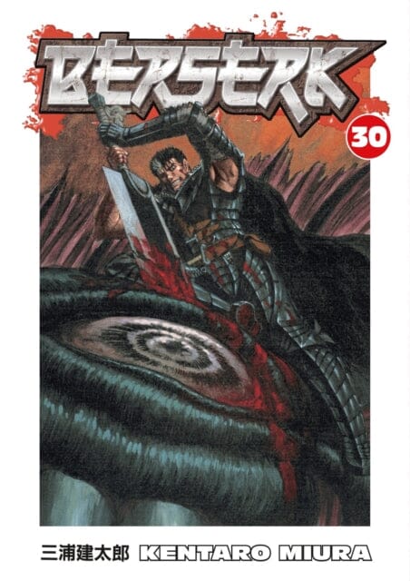 Berserk Volume 30 by Kentaro Miura Extended Range Dark Horse Comics, U.S.