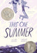 This One Summer by Mariko Tamaki Extended Range Roaring Brook Press