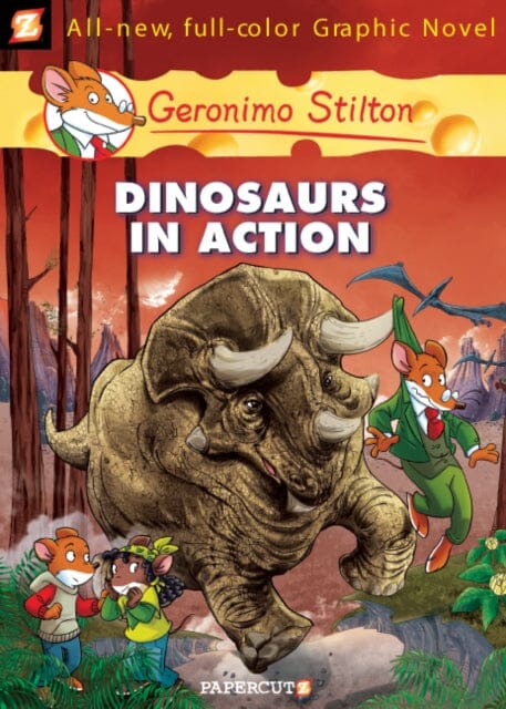 Geronimo Stilton 7: Dinosaurs in Action by Geronimo Stilton Extended Range Papercutz