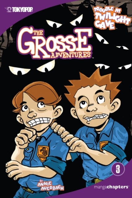 The Grosse Adventures manga chapter book volume 3 : Trouble At Twilight Cave by Annie Auerbach Extended Range Tokyopop Press Inc