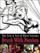 Brush with Passion : The Art and Life of Dave Stevens by Dave Stevens Extended Range Underwood Books Inc