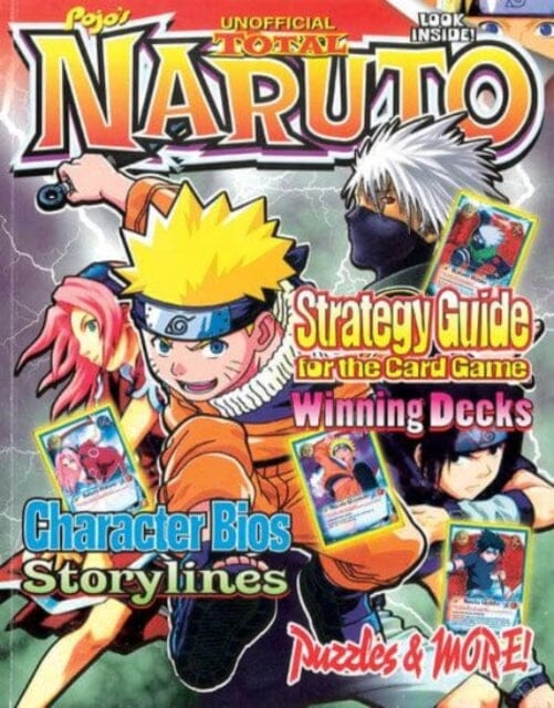 Pojo's Unofficial Total Naruto : Strategy Guide for the Card Game by Bill Pojo Gill Extended Range Triumph Books