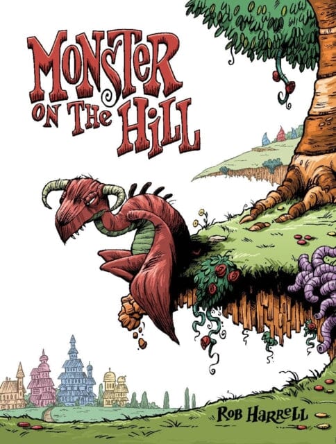 Monster on the Hill by Rob Harrell Extended Range Top Shelf Productions