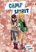 Camp Spirit by Axelle Lenoir Extended Range Top Shelf Productions