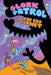 Glork Patrol : Glork Patrol on the Bad Planet Book One Popular Titles Top Shelf Productions